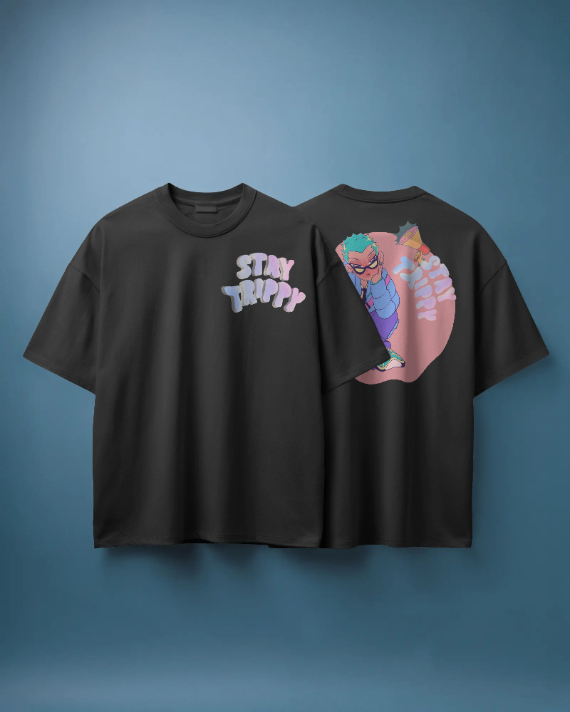 STAY TRIPPY-   100% Cotton French Terry Oversized T-shirt