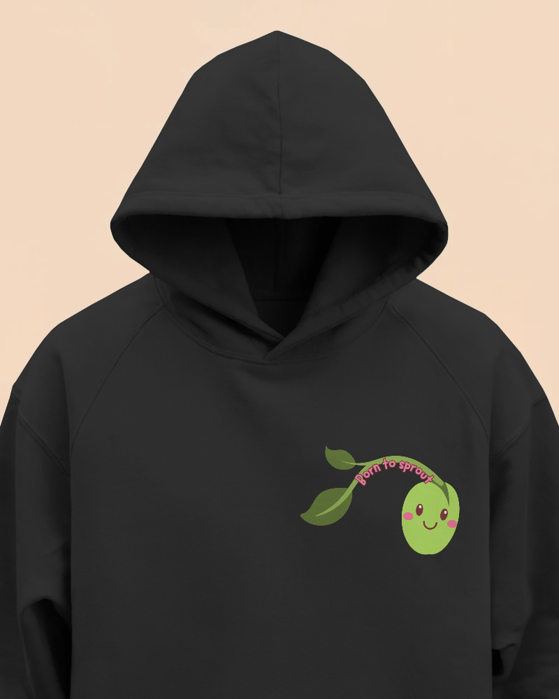 Born to Sprout - Oversized hoodie